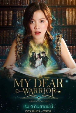 watch free My Dear Warrior