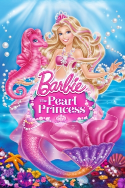 watch free Barbie: The Pearl Princess