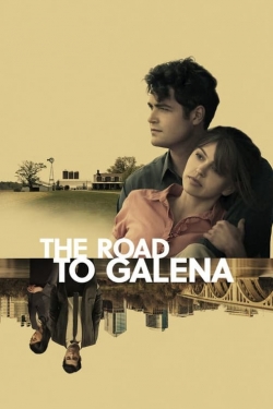 watch free The Road to Galena