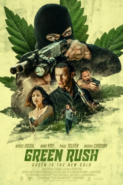 watch free Green Rush