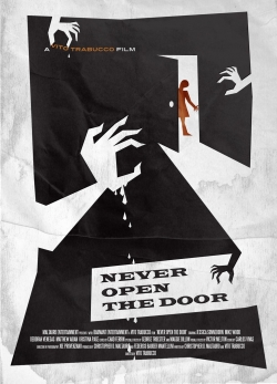 watch free Never Open the Door