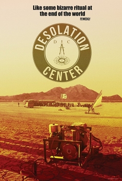 watch free Desolation Center