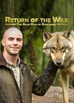 watch free Return of the Wild: The Bearman of Buncrana