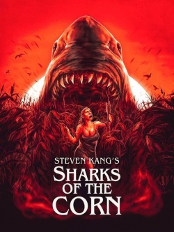 watch free Sharks of the Corn
