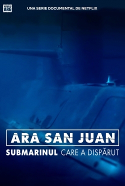 watch free ARA San Juan: The Submarine that Disappeared