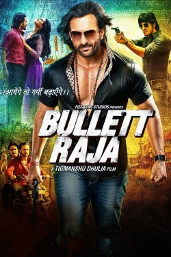 watch free Bullett Raja