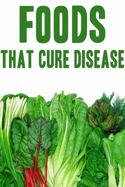 watch free Foods That Cure Disease