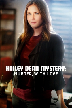 watch free Hailey Dean Mystery: Murder, With Love
