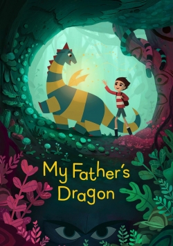 watch free My Father's Dragon