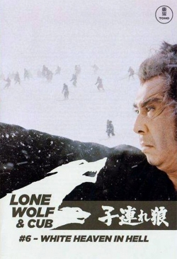 watch free Lone Wolf and Cub: White Heaven in Hell