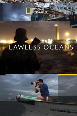 watch free Lawless Oceans