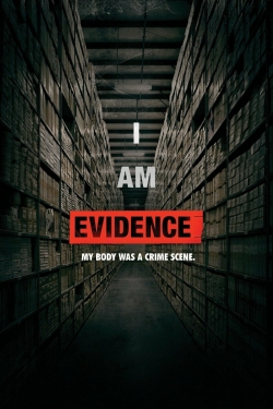 watch free I Am Evidence