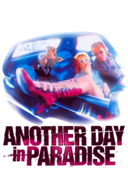 watch free Another Day in Paradise