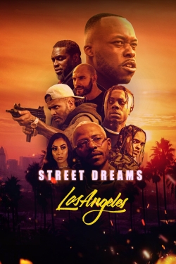 watch free Street Dreams Los Angeles