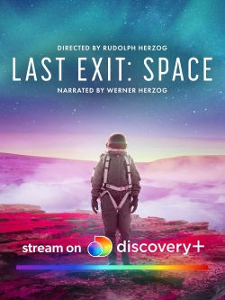 watch free Last Exit: Space