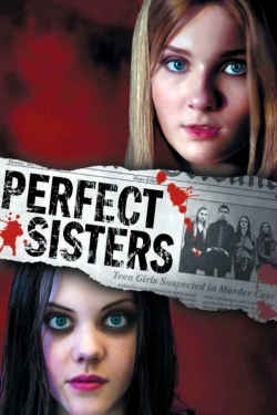watch free Perfect Sisters
