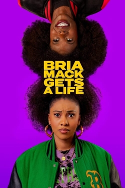 watch free Bria Mack Gets a Life