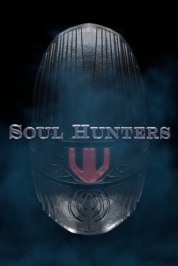 watch free Soul Hunters
