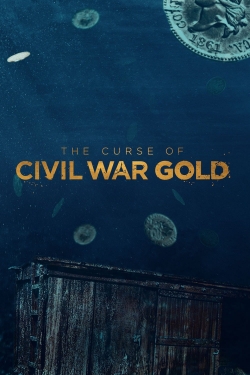 watch free The Curse of Civil War Gold