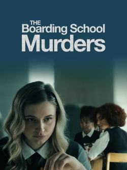 watch free The Boarding School Murders