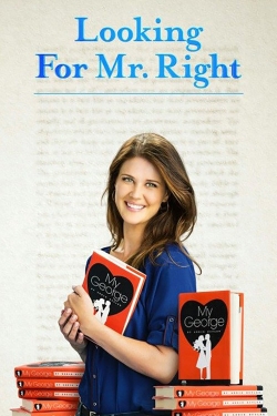 watch free Looking for Mr. Right