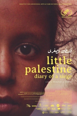 watch free Little Palestine: Diary of a Siege