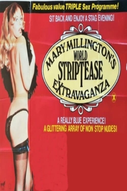 watch free Mary Millington's World Striptease Extravaganza