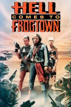 watch free Hell Comes to Frogtown
