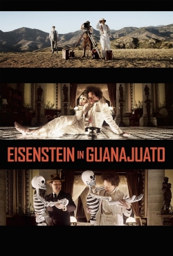 watch free Eisenstein in Guanajuato