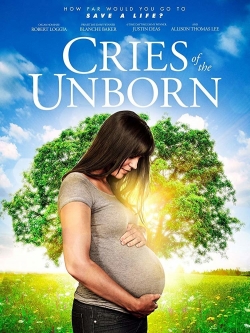 watch free Cries of the Unborn