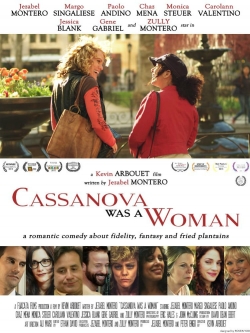 watch free Cassanova Was a Woman