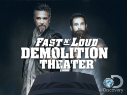 watch free Fast N' Loud: Demolition Theater