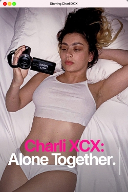 watch free Charli XCX: Alone Together