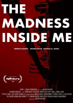 watch free The Madness Inside Me