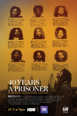 watch free 40 Years a Prisoner