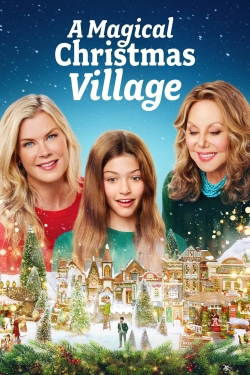 watch free A Magical Christmas Village
