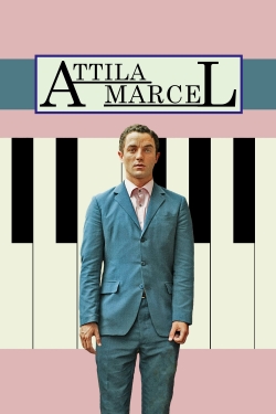 watch free Attila Marcel