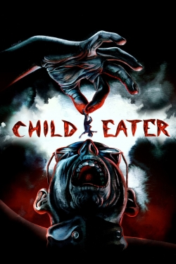 watch free Child Eater