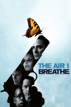 watch free The Air I Breathe