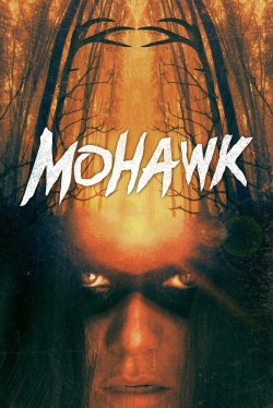 watch free Mohawk