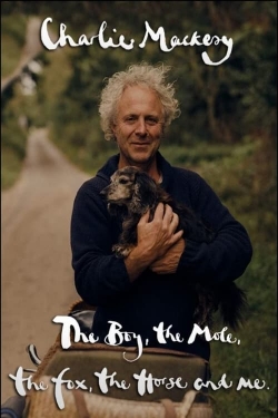 watch free Charlie Mackesy: The Boy, the Mole, the Fox, the Horse and Me