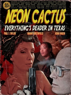 watch free Neon Cactus