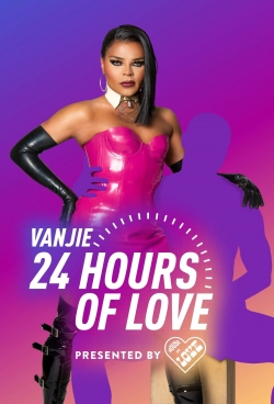watch free Vanjie: 24 Hours of Love