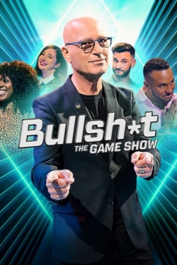 watch free Bullsh*t The Gameshow