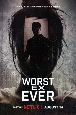 watch free Worst Ex Ever