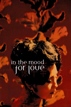watch free In the Mood for Love