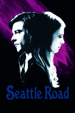 watch free Seattle Road