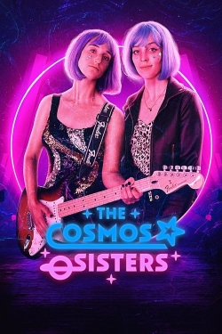 watch free The Cosmos Sisters