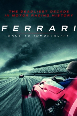 watch free Ferrari: Race to Immortality