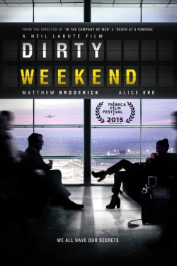 watch free Dirty Weekend